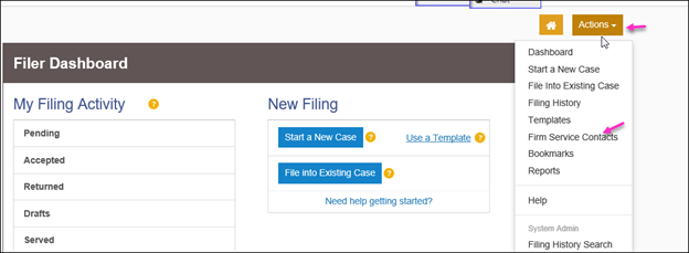 To add attorney’s own electronic service contact information, click Actions, Firm Service Contacts, Add Service Contact
